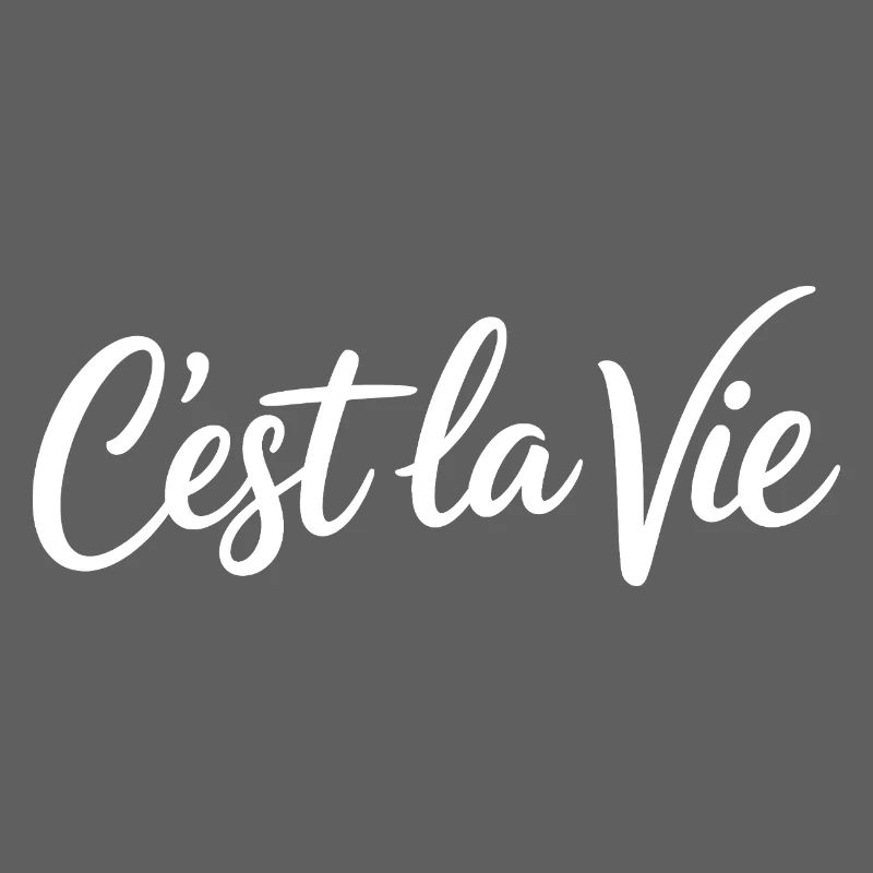 Cest la Vie Statement