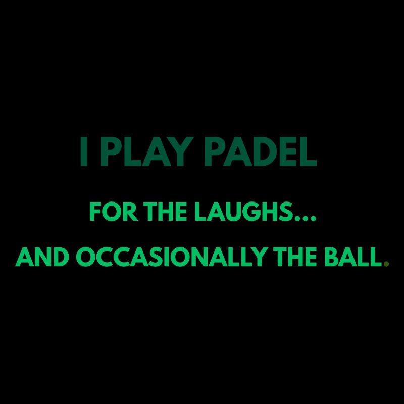 Padel - Mostly Laughing, Sometimes Playing
