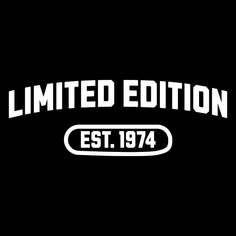 Limited Edition 1974 Geburtstag