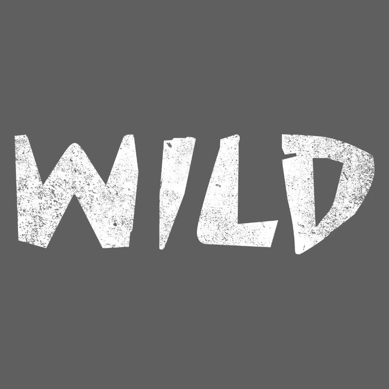 WILD!