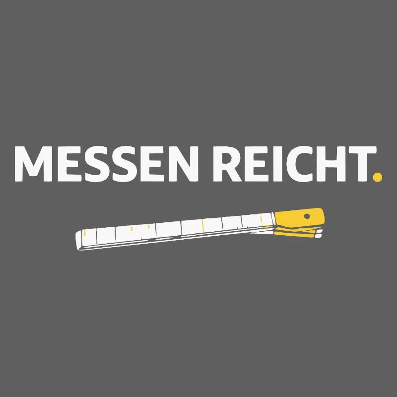 Measuring is enough. – Funny Craftsman Shirt