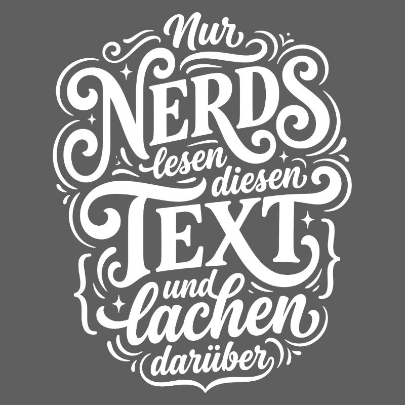 Nerd liest Text Humor Spruch