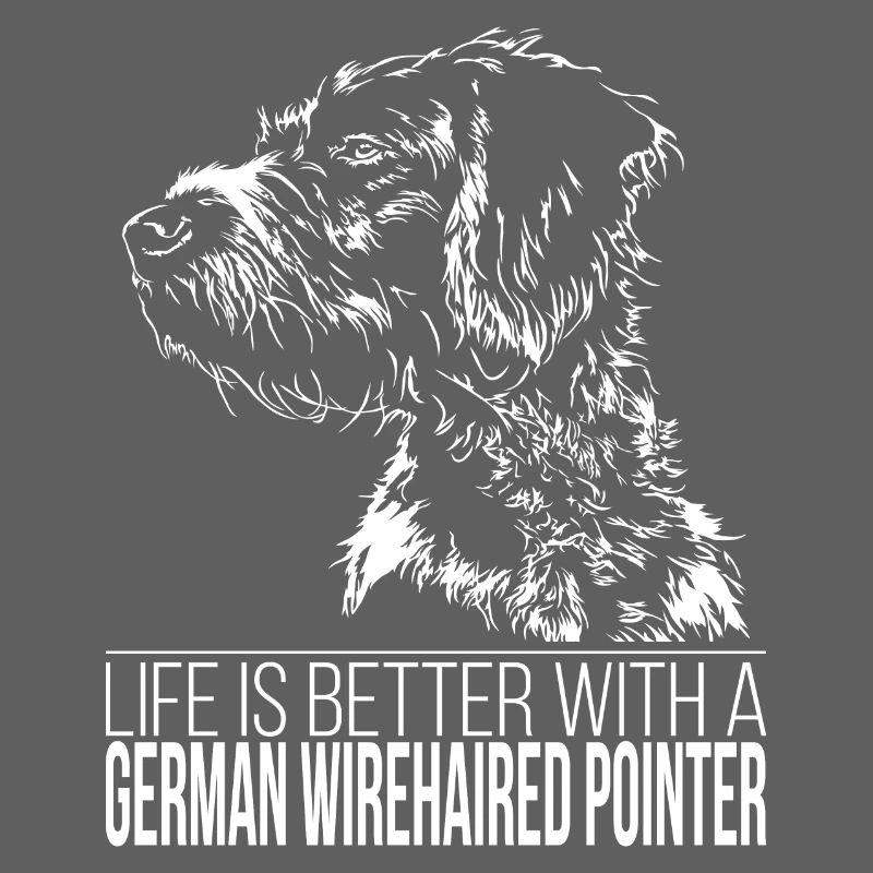 GERMAN WIREHAIRED POINTER Life is better Wilsigns