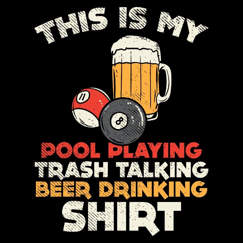 Retro Pool Playing Trash Talking Beer Drinking Art