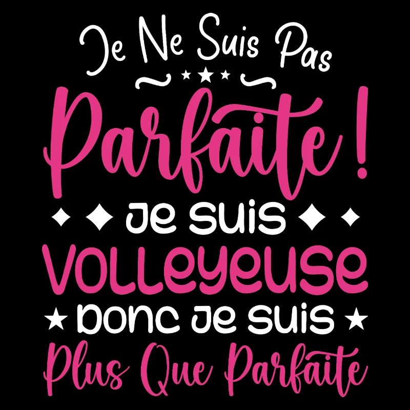 Une Volleyeuse plus que parfaite, métier de rêve