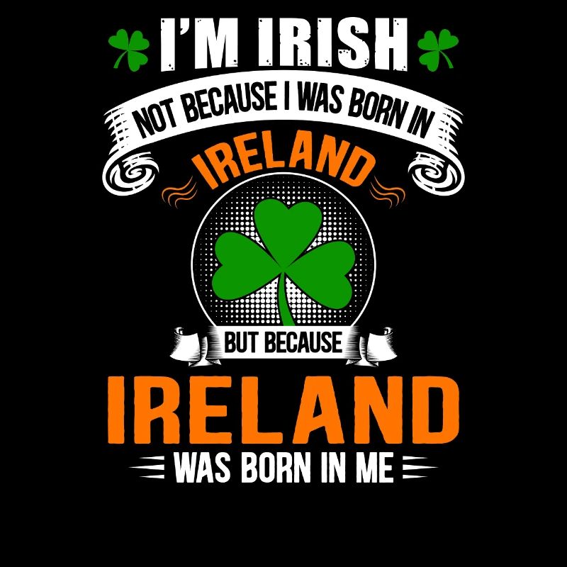 Fierté Irlandaise: née d'Irlande en moi
