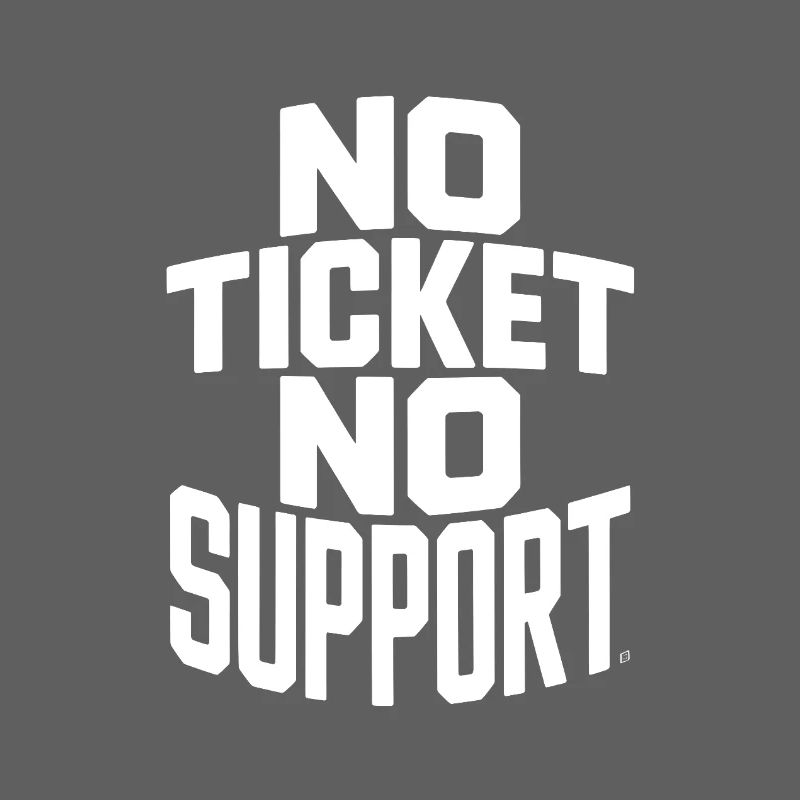 Tickets sans ticket sans service Support IT ticketing