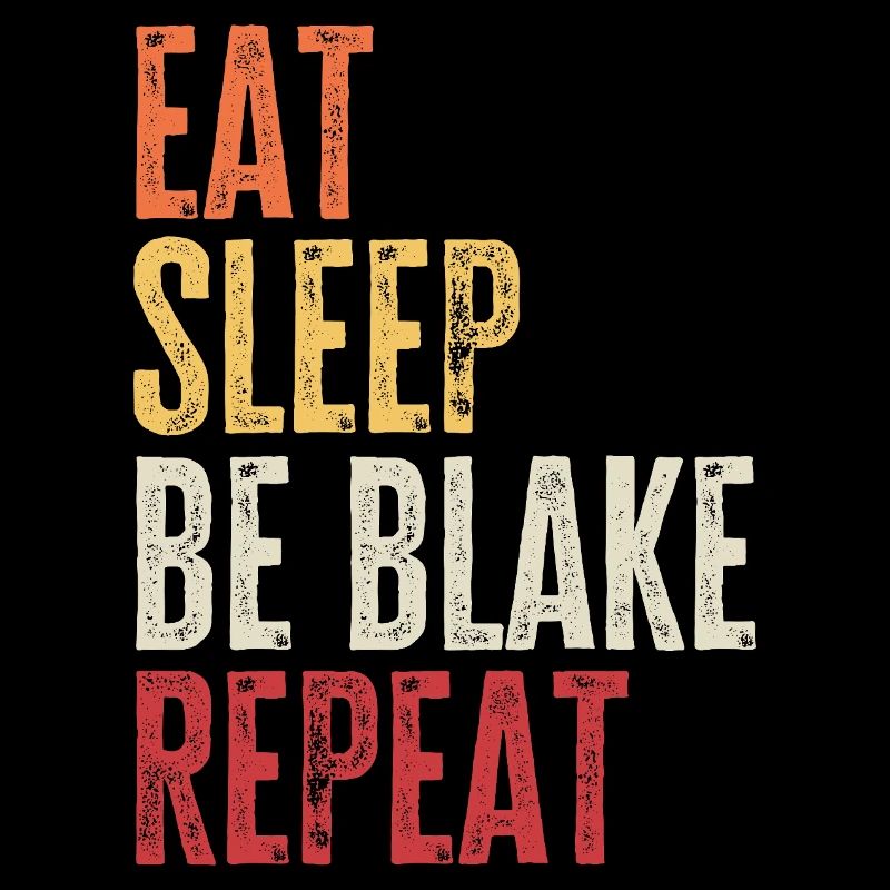 Mange, dors Sois Blake, répète le nom rétro