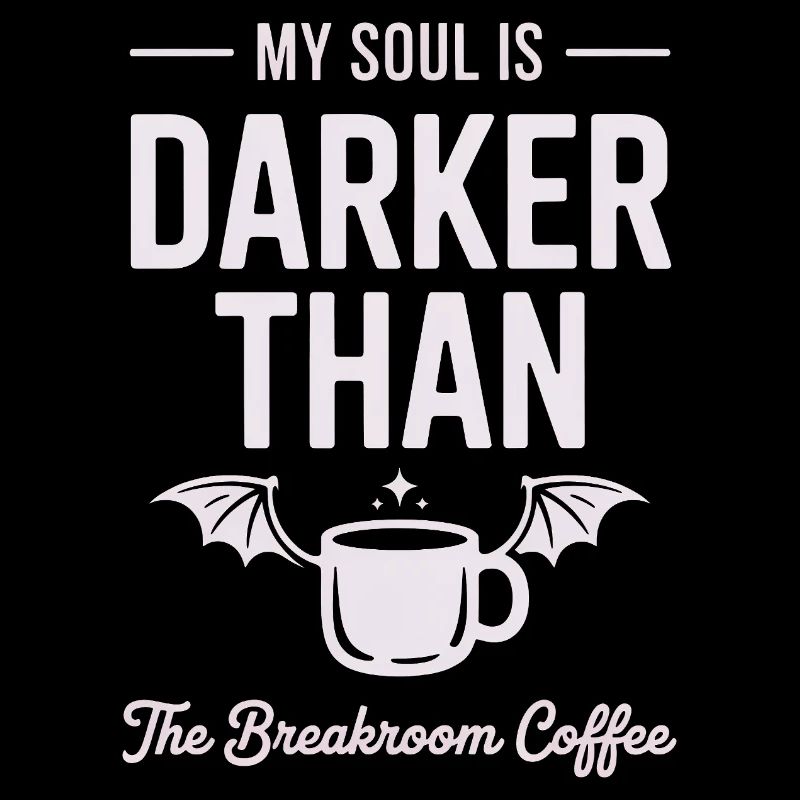 Dunkler als Kaffee-Seele
