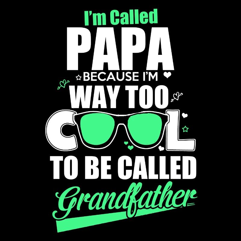 I´m called Papa