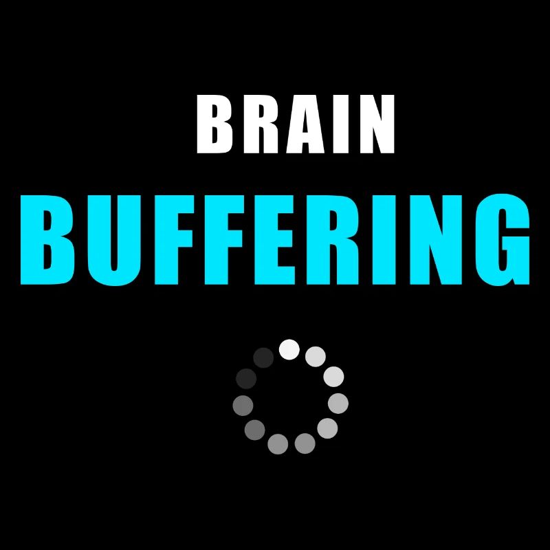Brain Buffering Shirt - Funny Overthinking Shirt