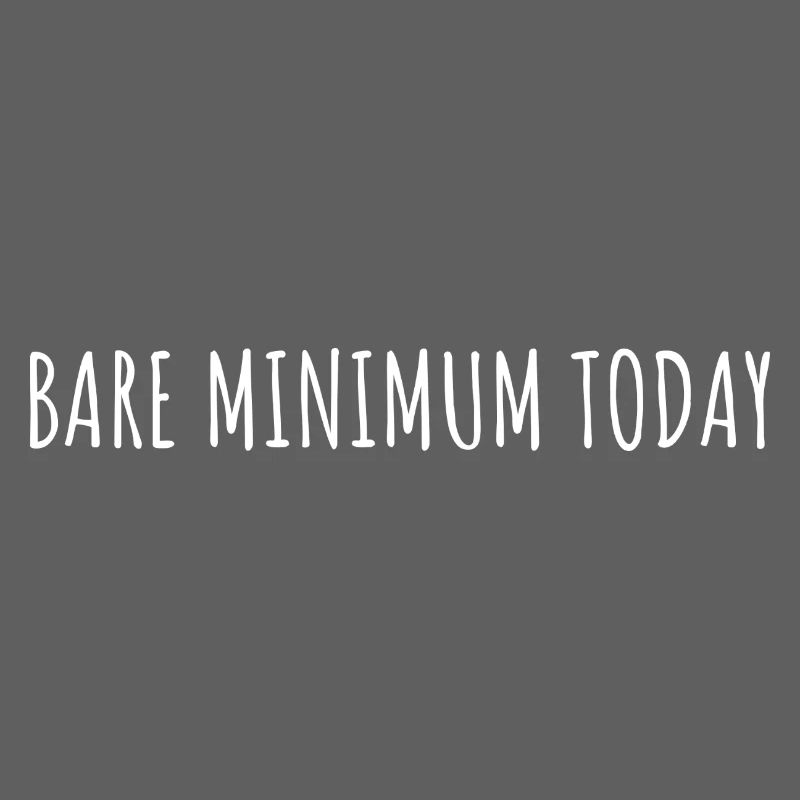 DAS ABSOLUTE MINIMUM HEUTE