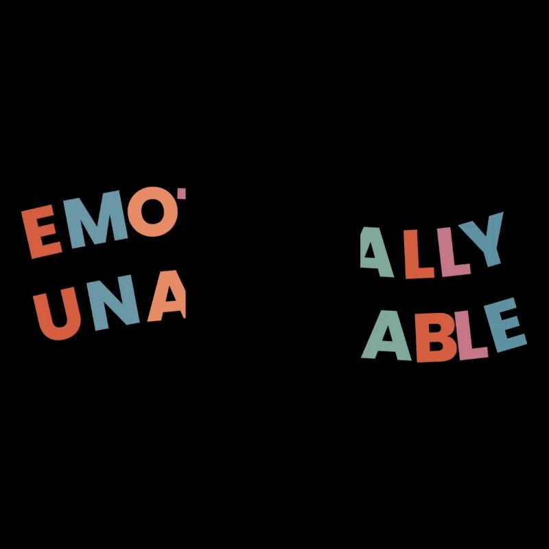 Emotionally Unavailable