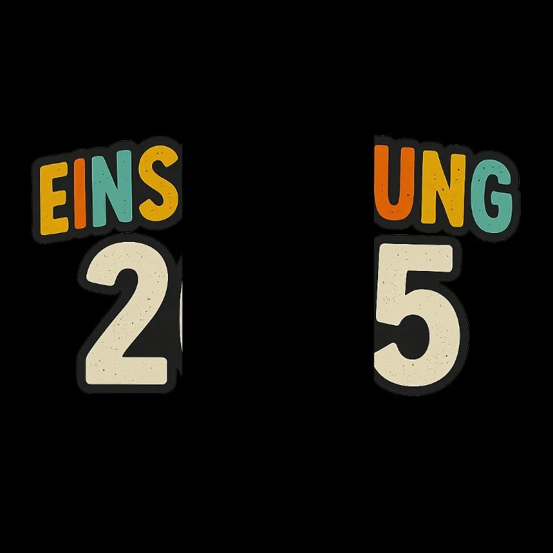 Bunt & Bereit – Einschulung 2025