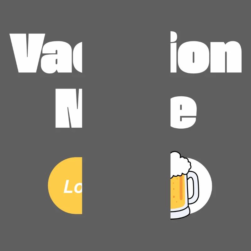 Vacation Mode On – Beer with loading bar (light)