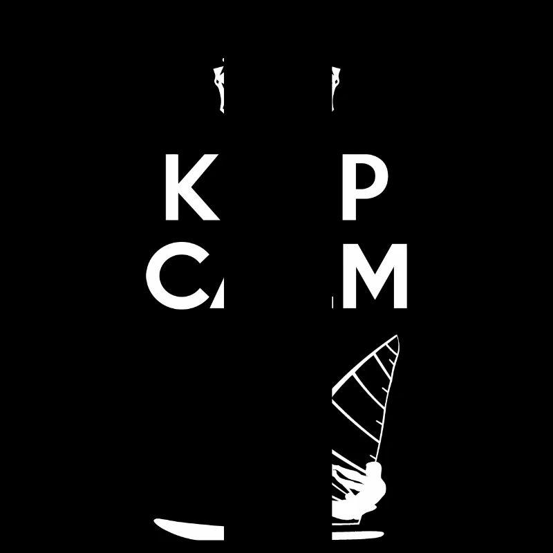 Keep Calm - Windsurfen