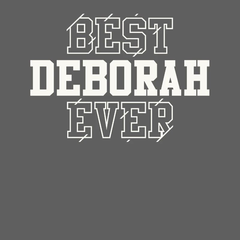 Best Deborah Ever Personalized Name Deborah