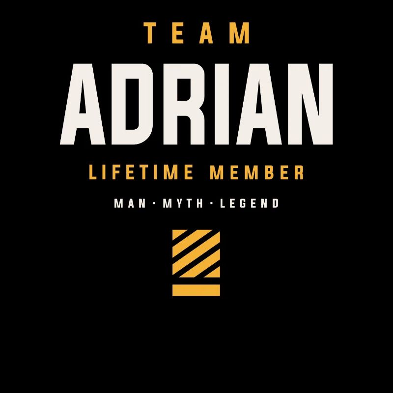 Team Adrian Lebenslanges Mitglied Lustiger Name Adrian