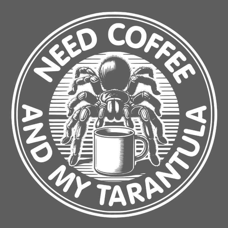 Need coffee and my tarantula