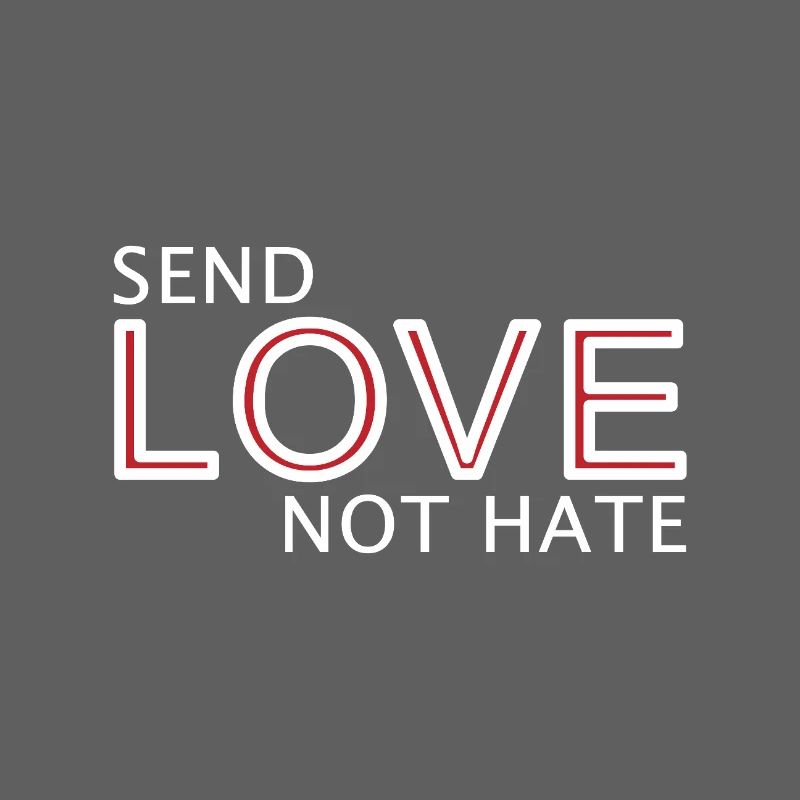 Send Love Not Hate Statement