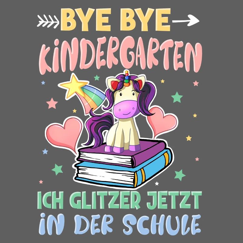 Bye Bye Kindergarten Einschulung