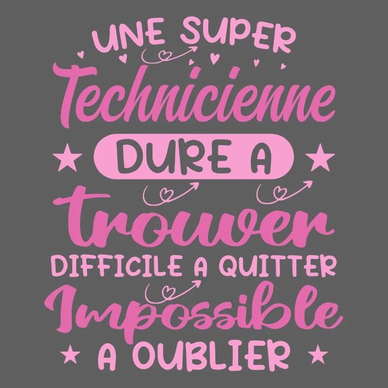 Une Super Technicienne - Cadeau technicienne