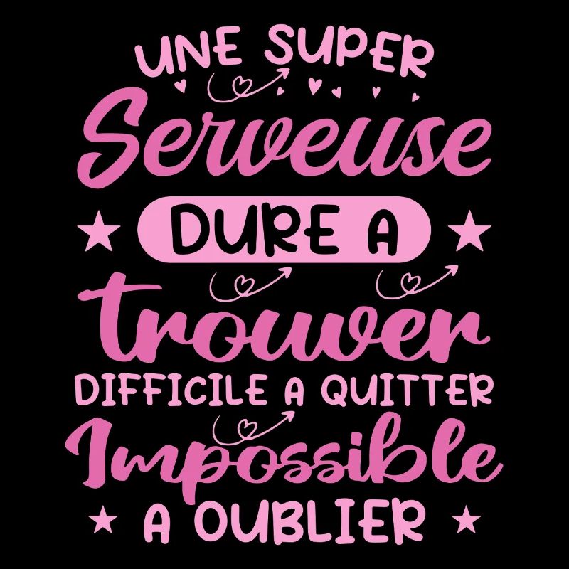 Une Super Serveuse - Cadeau serveuse