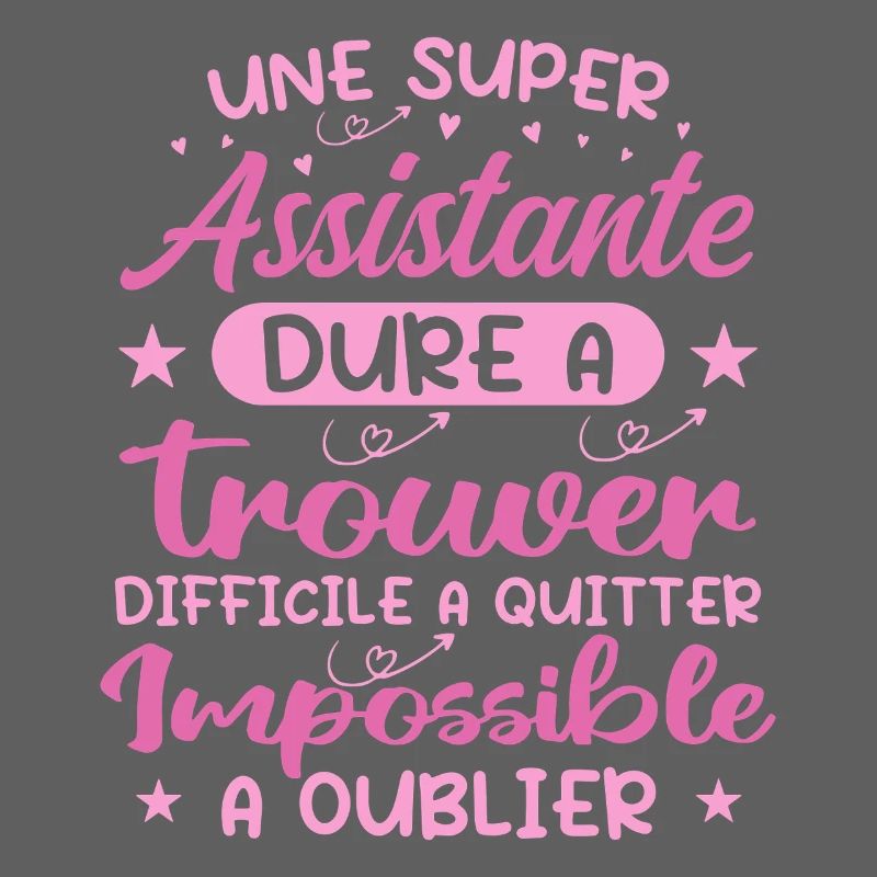 Une Super Assistante - Cadeau assistante