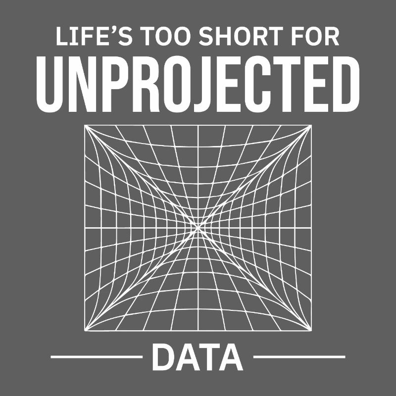 Unprojected Data GIS Cartography Mapping Error