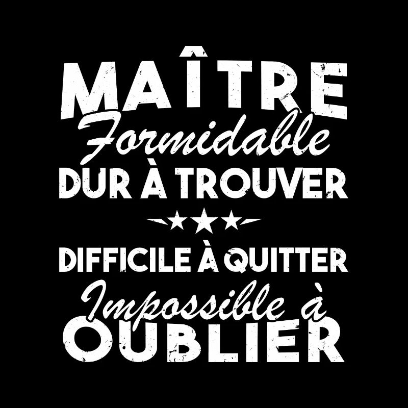 Maître formidable, Cadeau Maître école