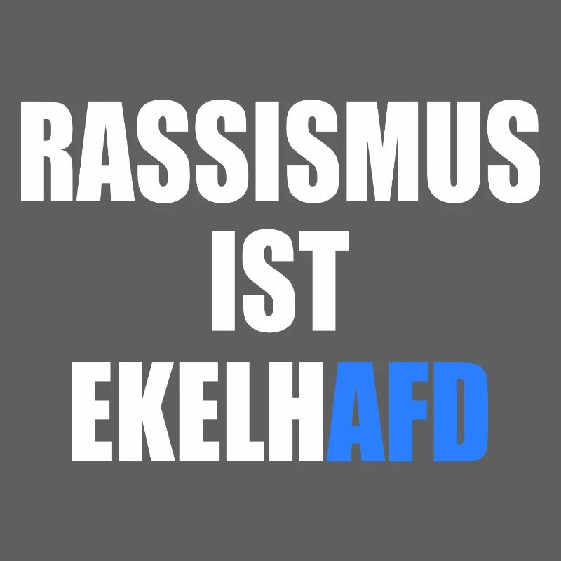 rassismus ist ekelhafd