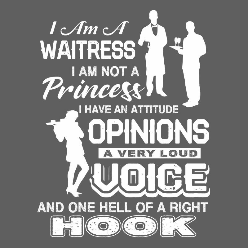 Waitress I am A Waitress