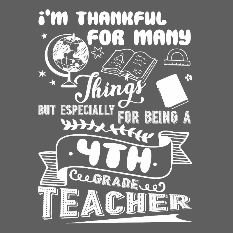 Thank For Being A 4th Grade Teacher