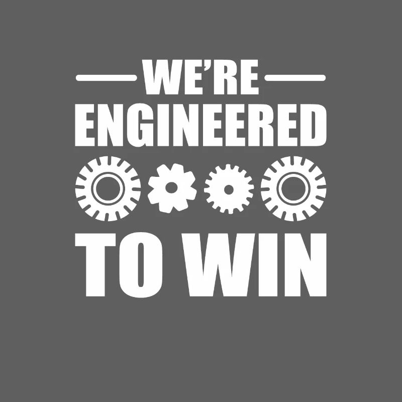 We’re Engineered to Win Robotics Team Robot