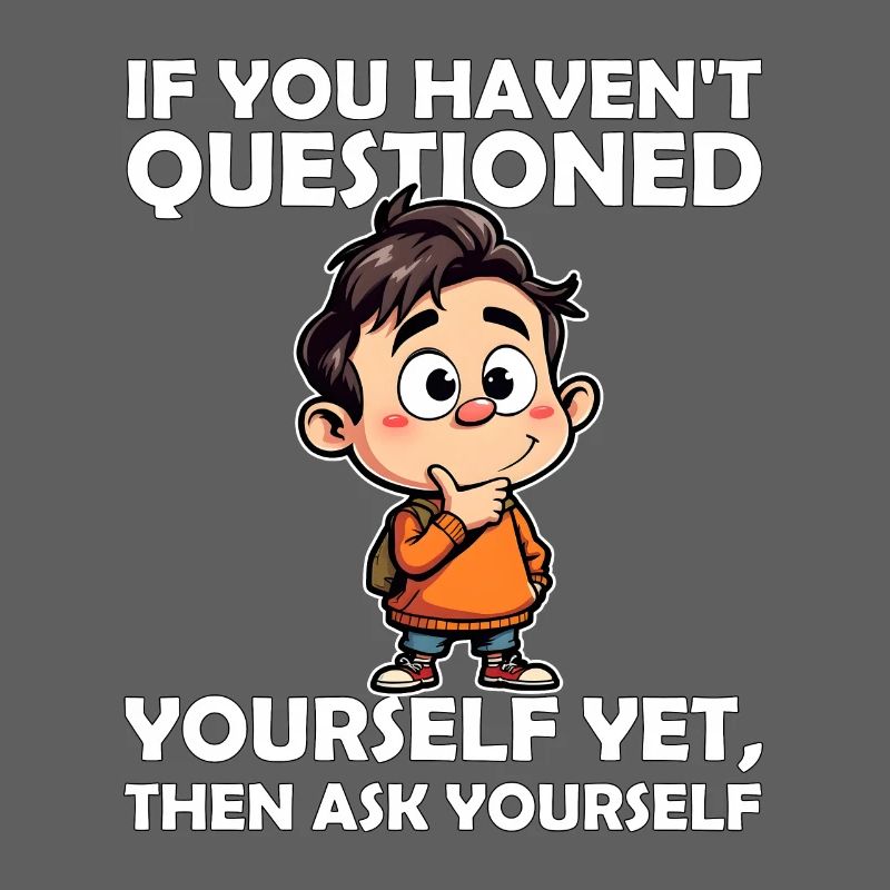 SI VOUS NE VOUS ÊTES PAS ENCORE POSÉ LA QUESTION, POSEZ-VOUS LA QUESTION