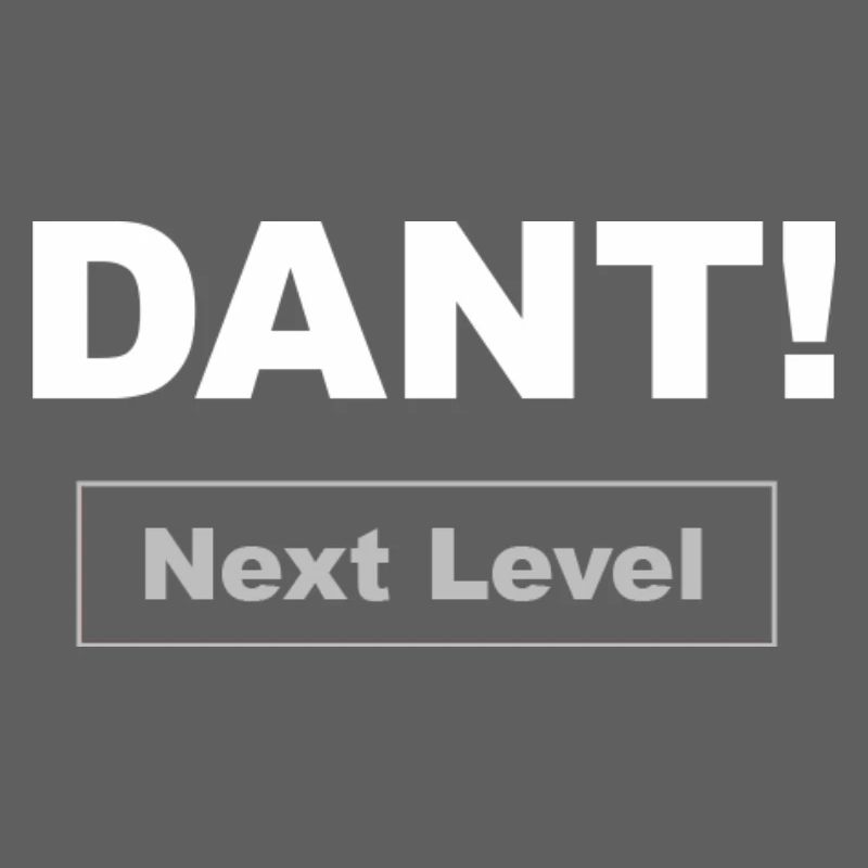 DANT! Next Level
