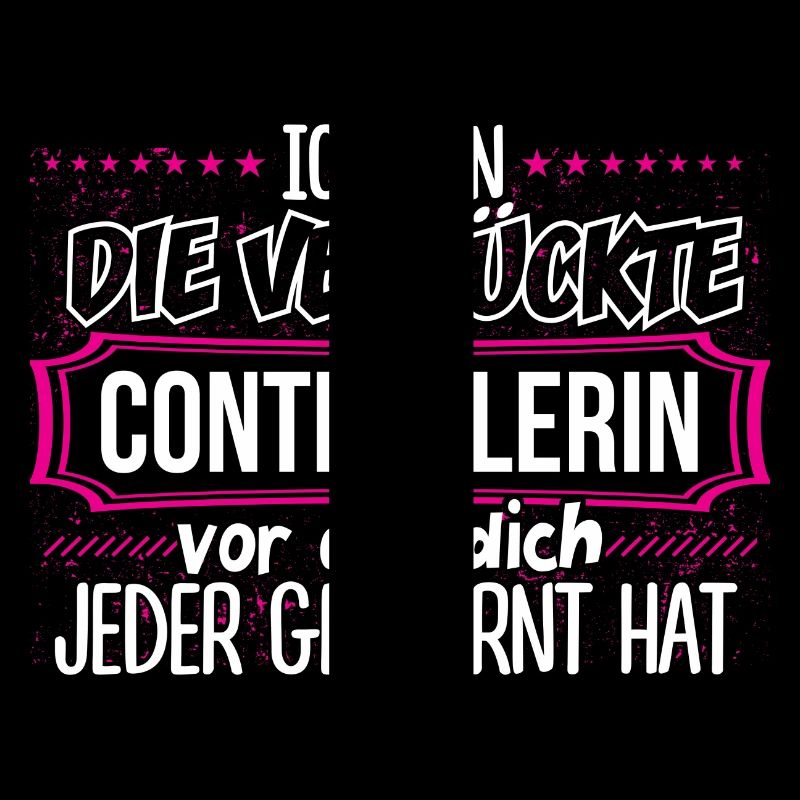 CONTROLLERIN - Verrückt