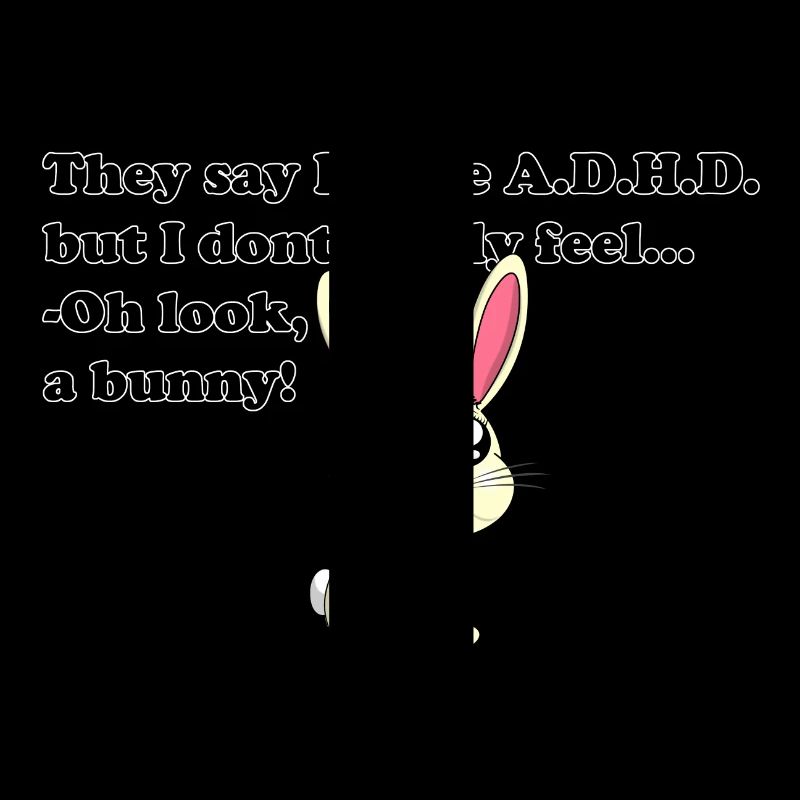 ADHD bunny