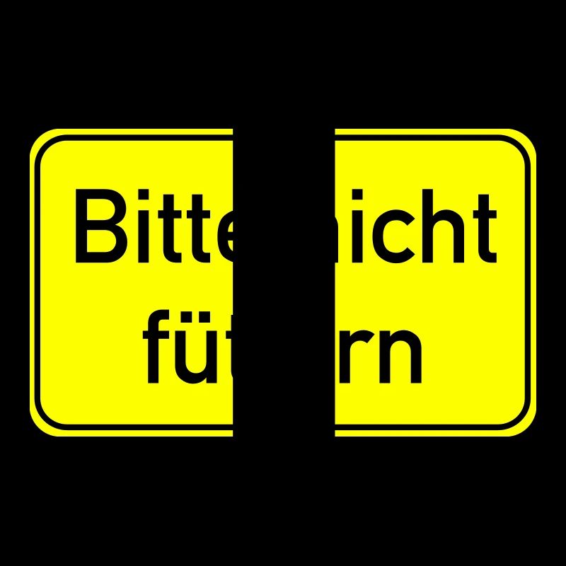 Bitte nicht füttern