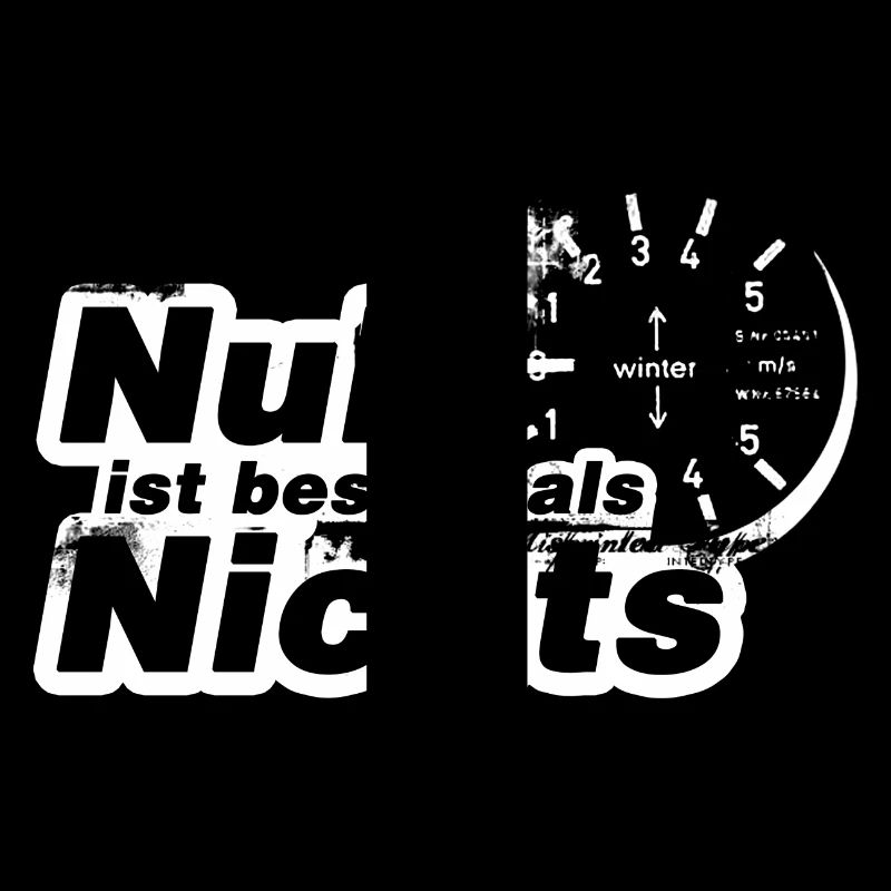 Null ist besser als nichts