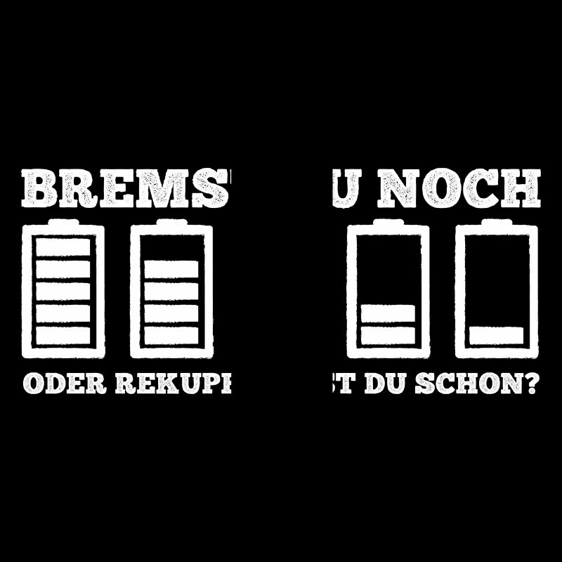 Bremst Du noch oder rekuperierst Du schon?