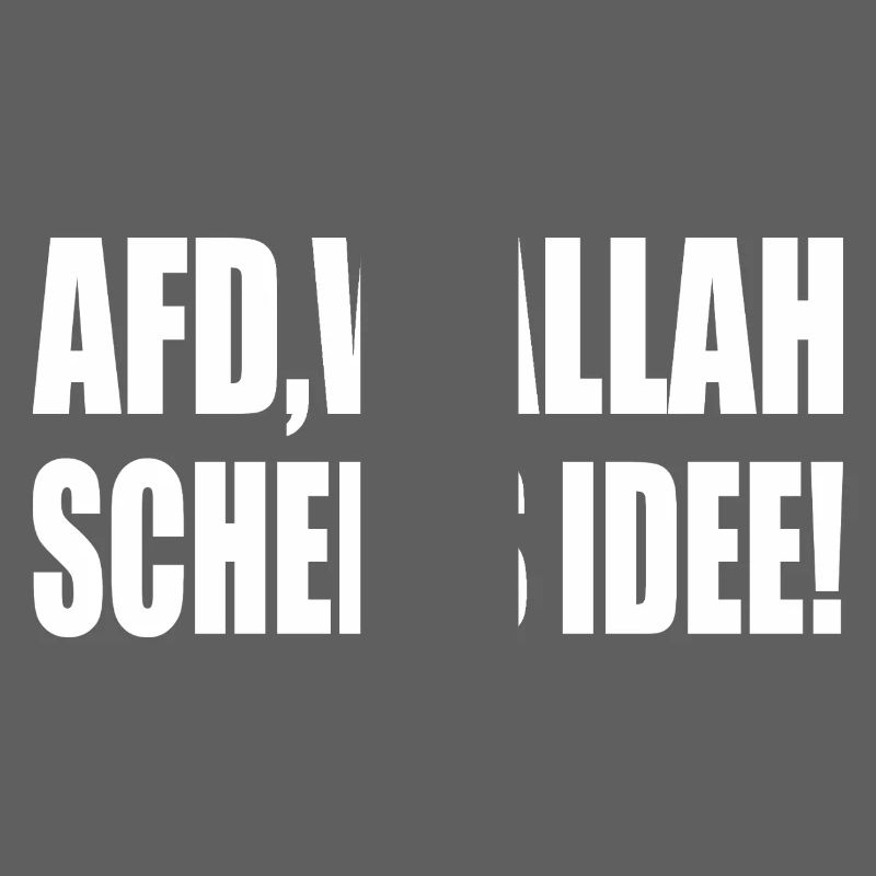 Afd wallah scheiss idee