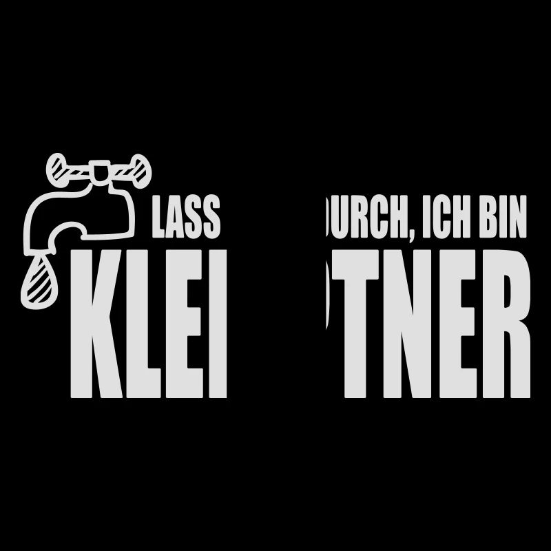 Lass mich durch, ich bin Klemptner