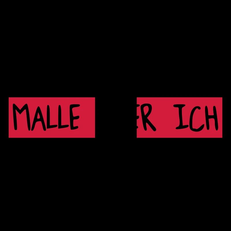 Malle oder ich