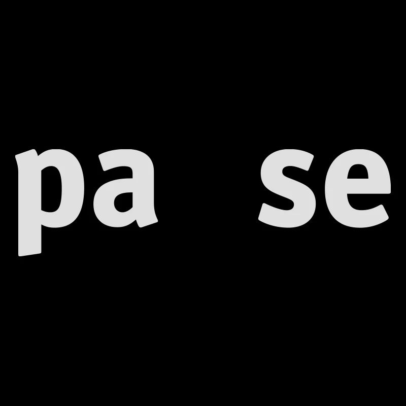 Pause