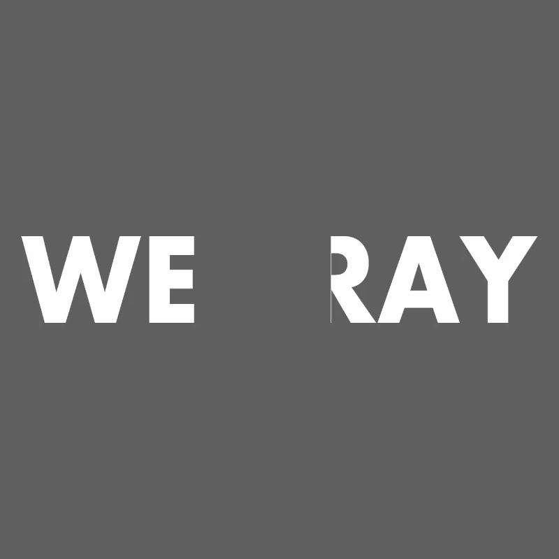 We pray