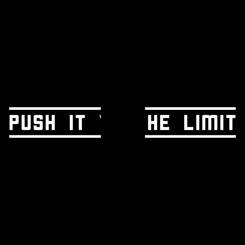 Push it to the limit