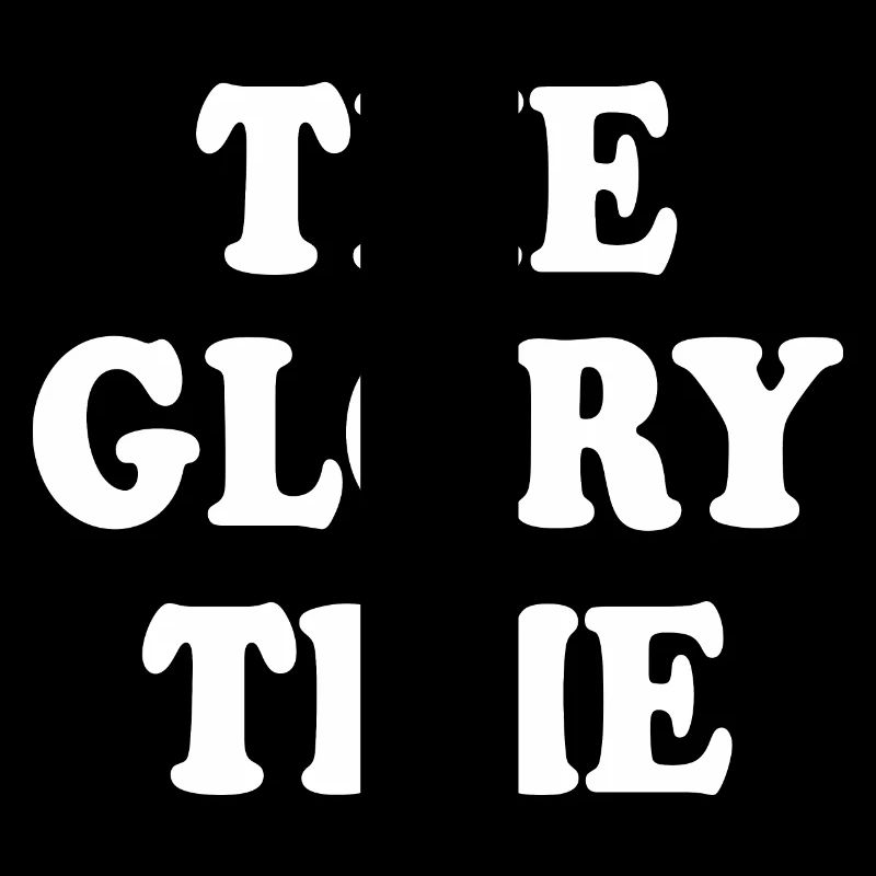 The glory time