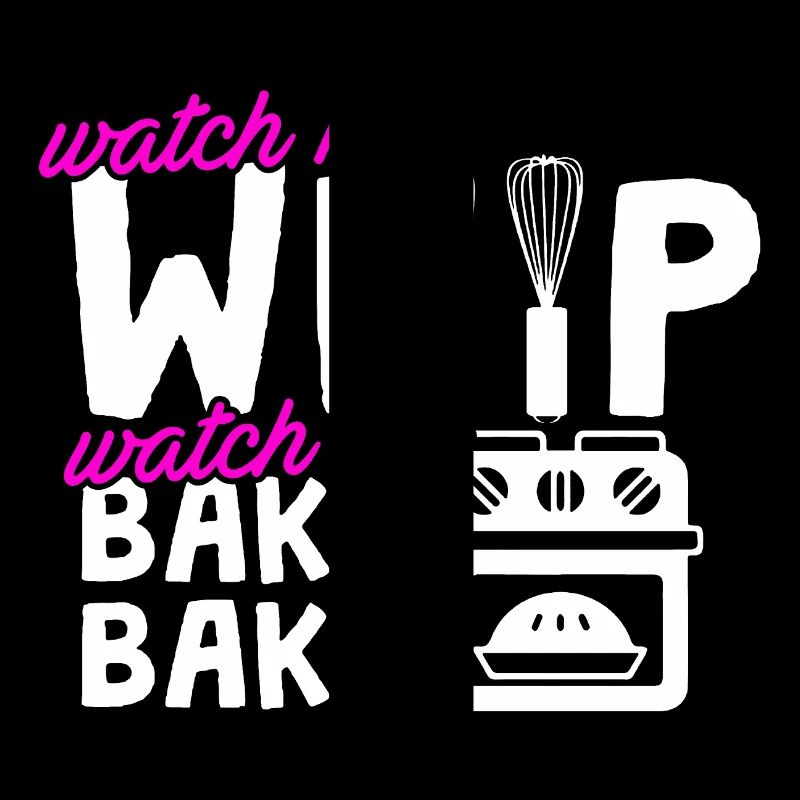 Baker Watch Me Bake