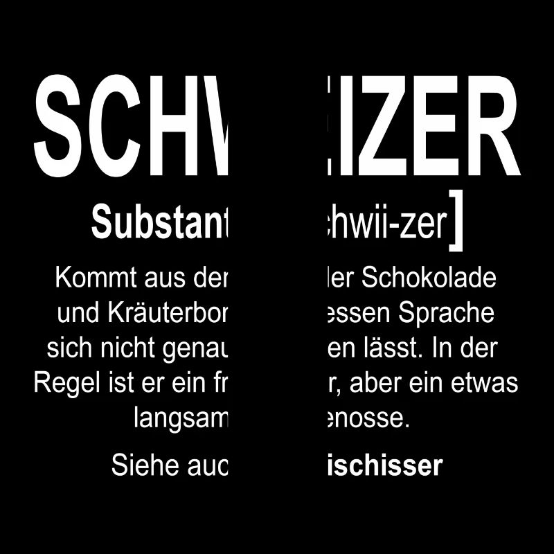 Schweiz - Schweizer definition